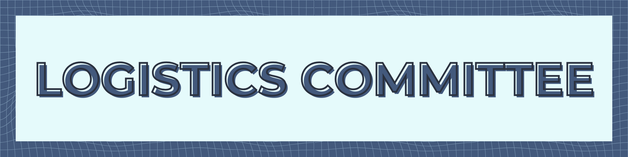 Logistics Committee