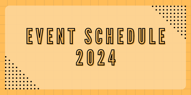 Event Schedule 2024