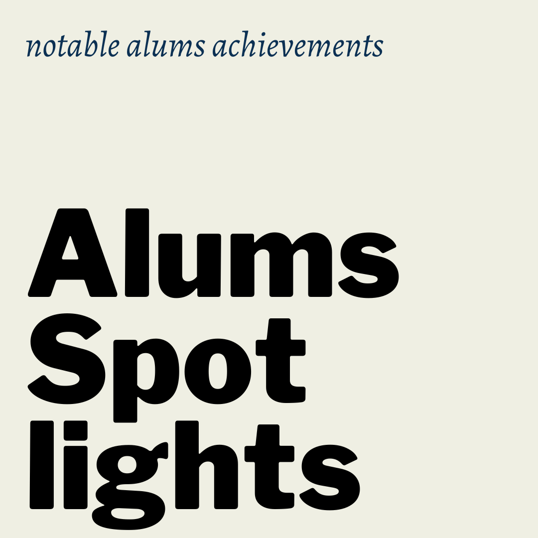 Alums Spotlights from the Department of Communications