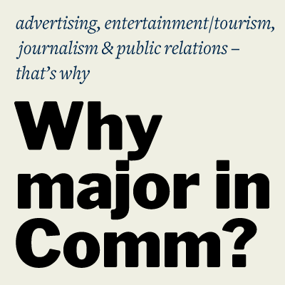 Why major in Comm?