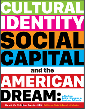 Cultural Identity Social Capital and the American Dream